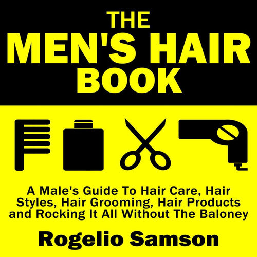 The Men's Hair E-Book by Rogelio Samson